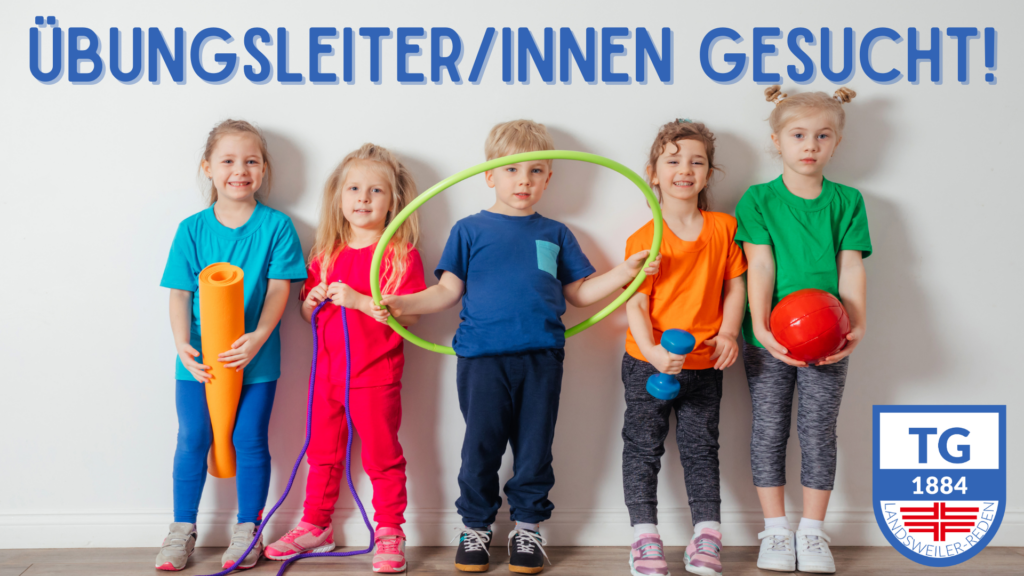 Übungsleiter/innen gesucht!